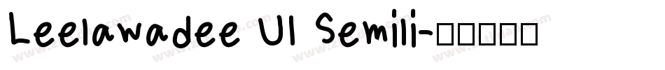Leelawadee UI Semili字体转换